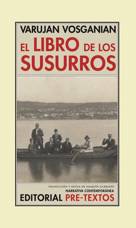 Varujan Vosganian, Libro de los Susurros